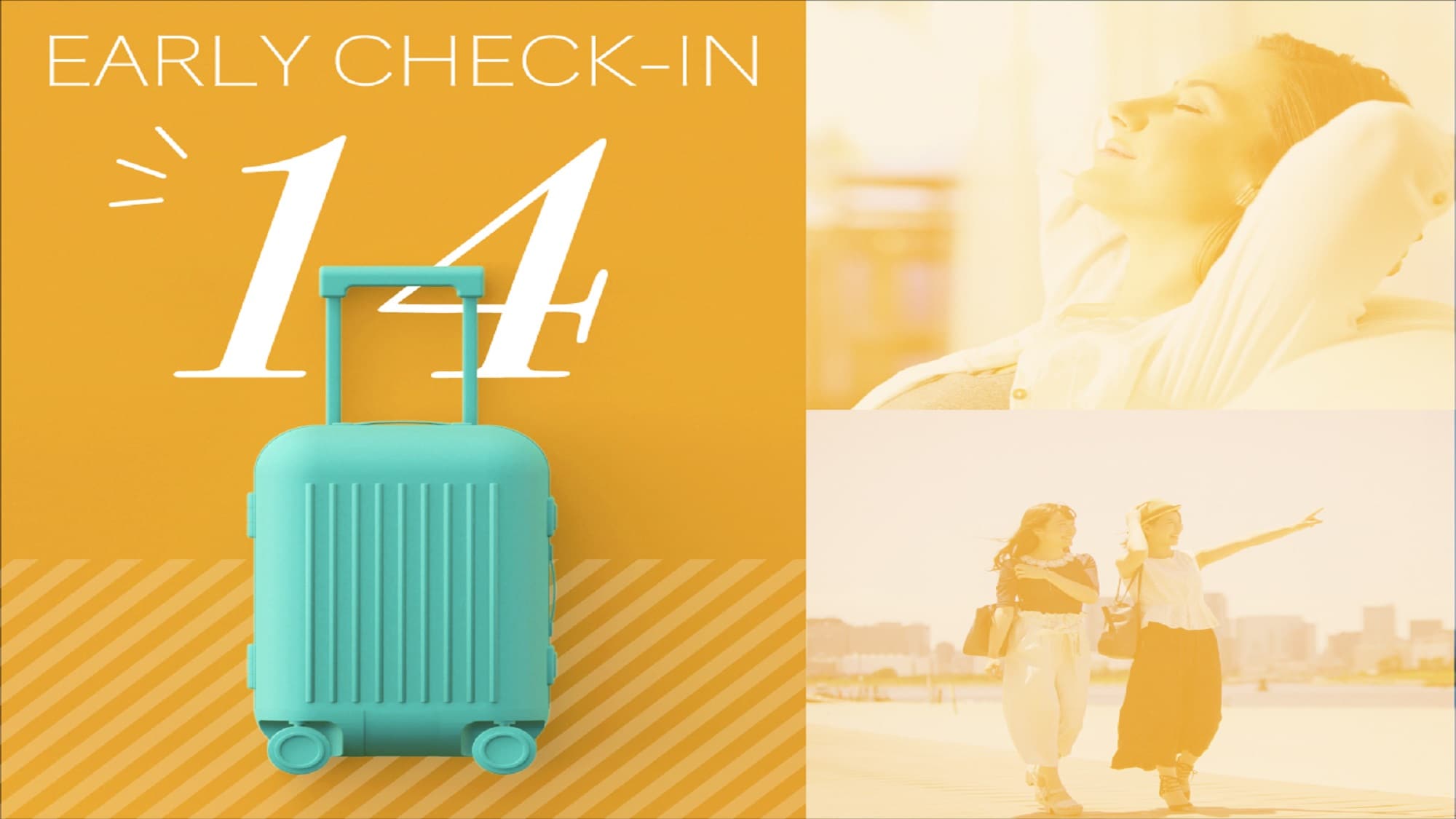 14:00 Early Check-in Plan