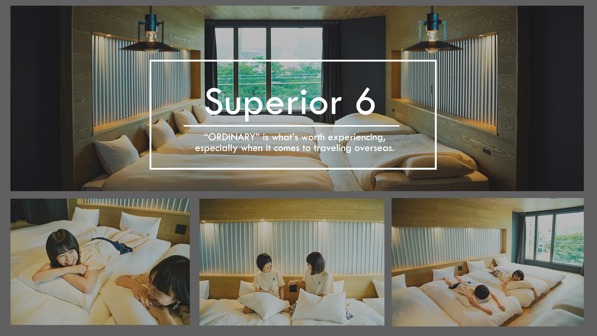 [Capacity of 6 people: Superior]