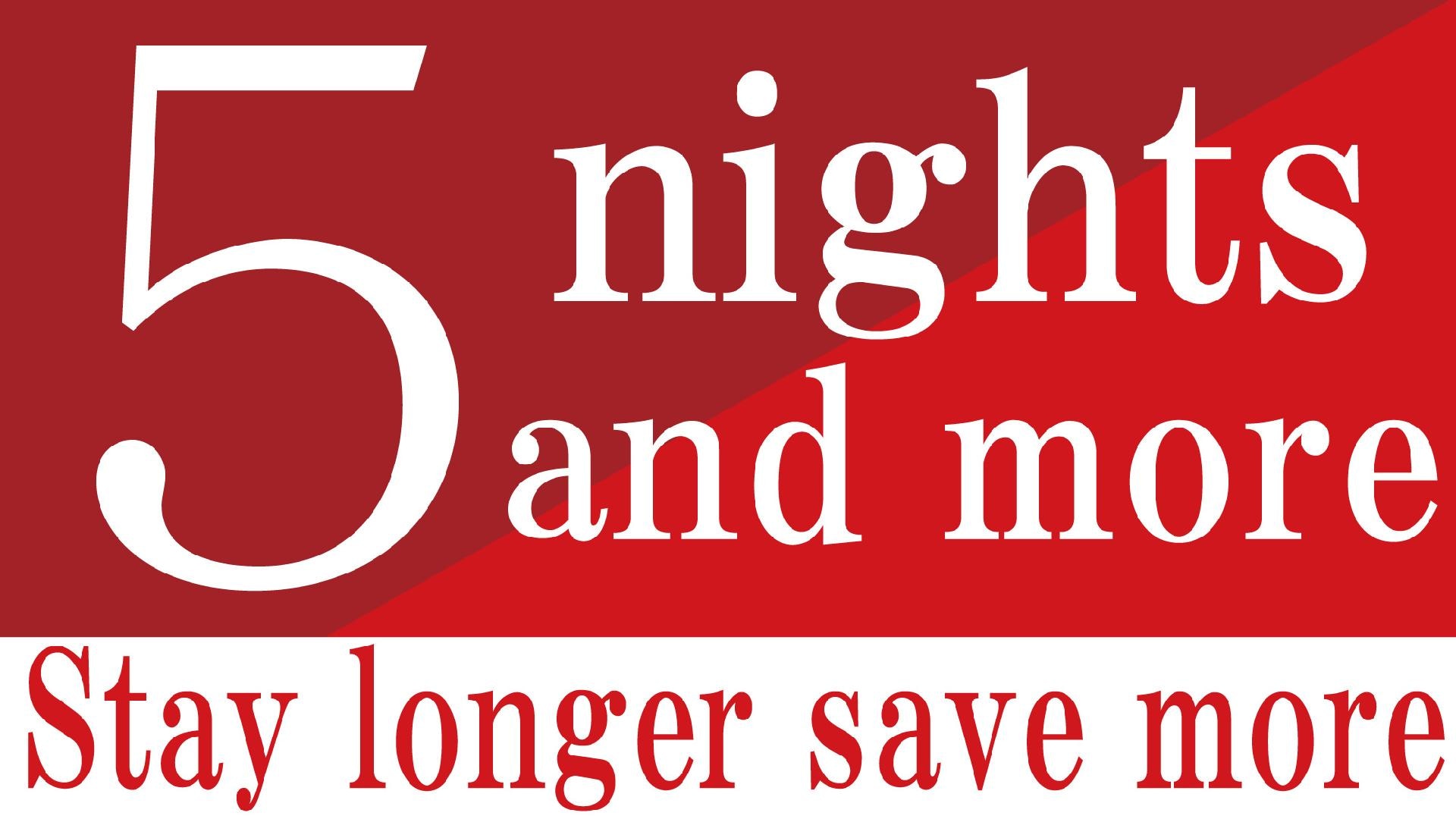 This plan can be booked for 5 consecutive nights or more.