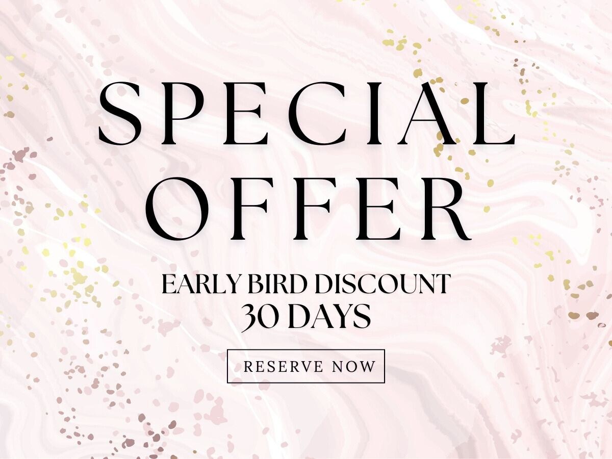 Make a reservation 30 days in advance to get a great deal! Early bird plan