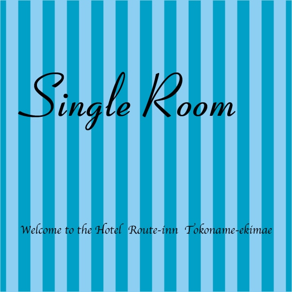 ◆ Single room