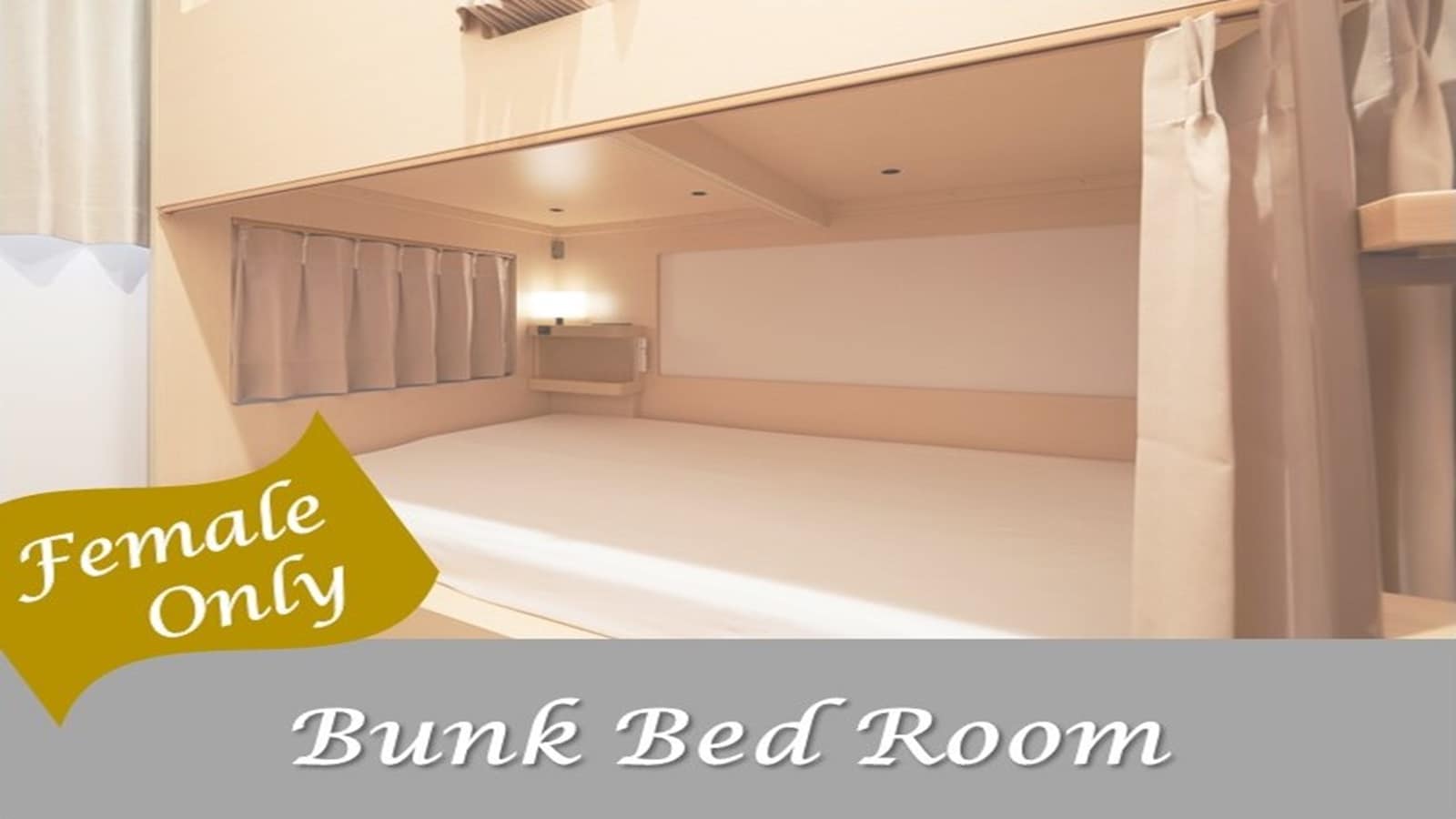 Female only Bunk bed room