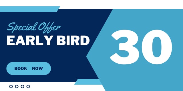 Early bird discount 30